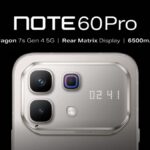 هاتف Infinix NOTE 60 Pro بمعالج Snapdragon 7s Gen 4 وشاشة مصفوفة خلفية وبطارية 6500 مللي أمبير وشحن 90 واط