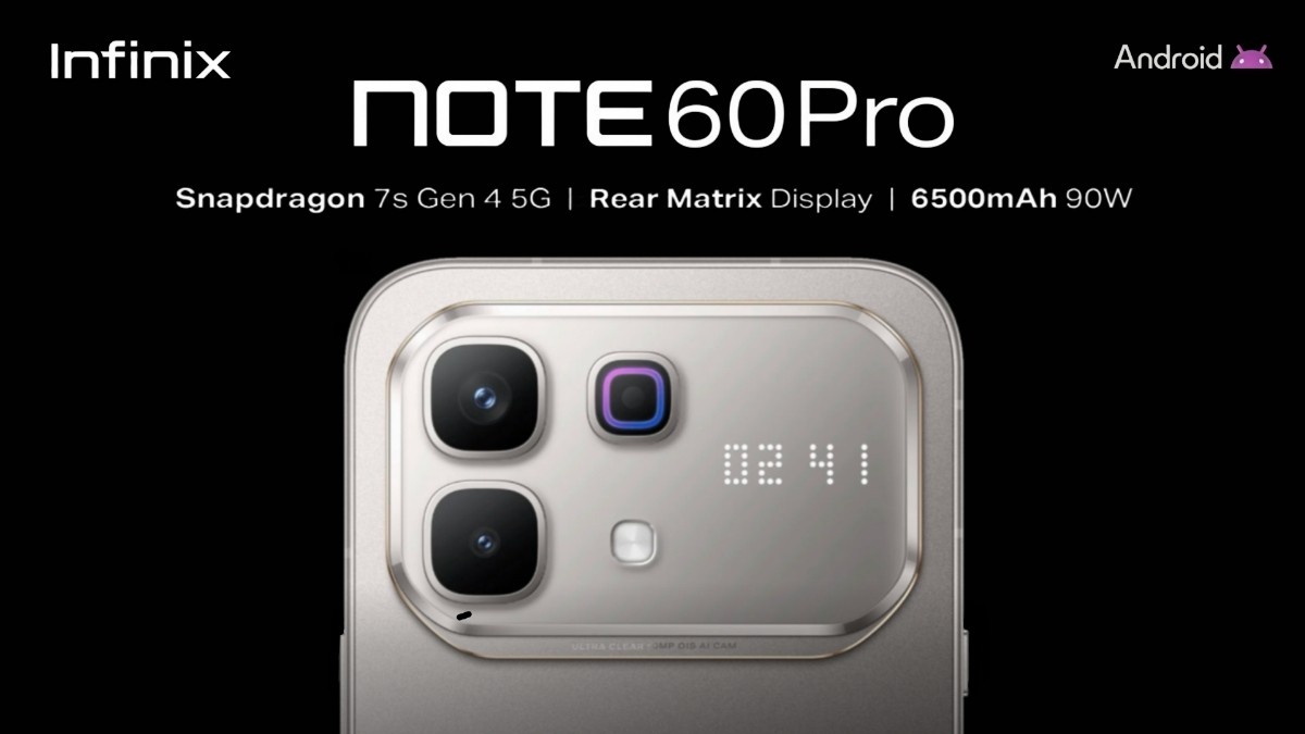 هاتف Infinix NOTE 60 Pro بمعالج Snapdragon 7s Gen 4 وشاشة مصفوفة خلفية وبطارية 6500 مللي أمبير وشحن 90 واط